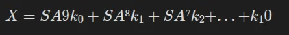 X = SA9k_0+SA⁸k_1+SA⁷k_2+...+k_10